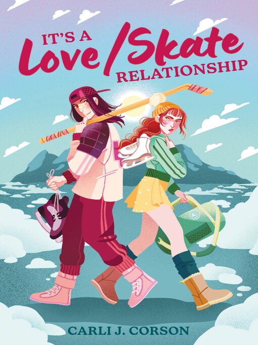 Title details for It's a Love/Skate Relationship by Carli J. Corson - Available